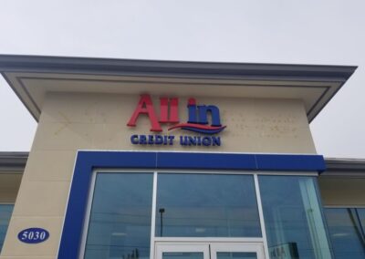 All In Credit Union Bank Exterior Sign Brand Conversion Program Wall Sign